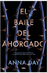 BAILE DEL AHORCADO,EL | Day,anna | 9788427212596 (Molino)